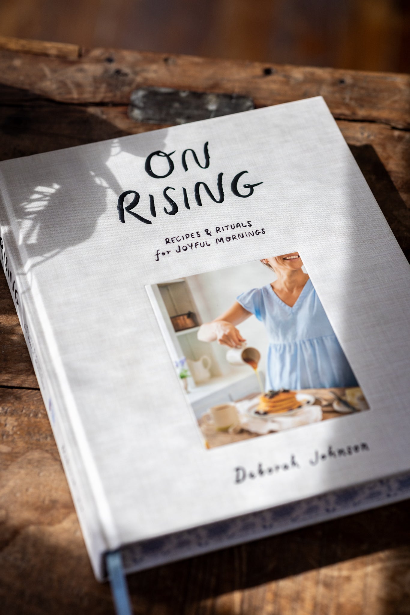 On Rising: Recipes and Rituals for Joyful Mornings